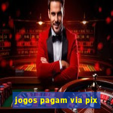 jogos pagam via pix